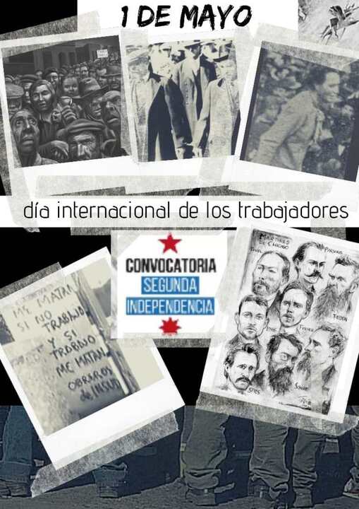 1ero de mayo – Día de los Trabajadores y las Trabajadoras Comunicados Convocatoria Segunda Independencia