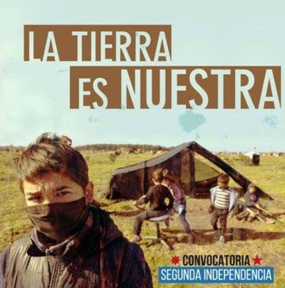 CONVOCATORIA SEGUNDA INDEPENDENCIA Y LOS VERDADEROS USURPADORES DE LA TIERRA Territorial Convocatoria Segunda Independencia