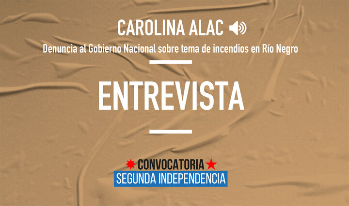 ENTREVISTA RADIAL NUESTRA CRA CARO ALAC DENUNCIA AL GOBIERNO NACIONAL SOBRE TEMA DE INCENDIOS Política Nacional Convocatoria Segunda Independencia
