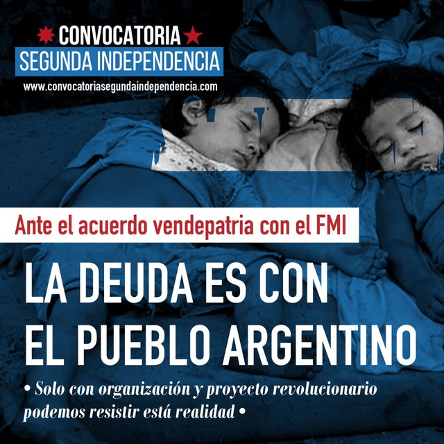 EL GOBIERNO VENDEPATRIA DE ARGENTINA QUE PAGA LA DEUDA.  Política Nacional Convocatoria Segunda Independencia