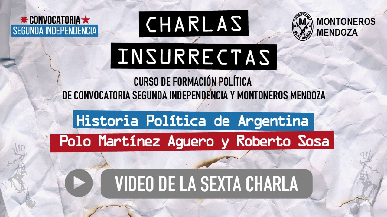 Curso de Formación Política de Convocatoria Segunda Independencia y Montoneros de Mendoza, Los Movimientos Revolucionarios en América Latina   Material de Formación Convocatoria Segunda Independencia