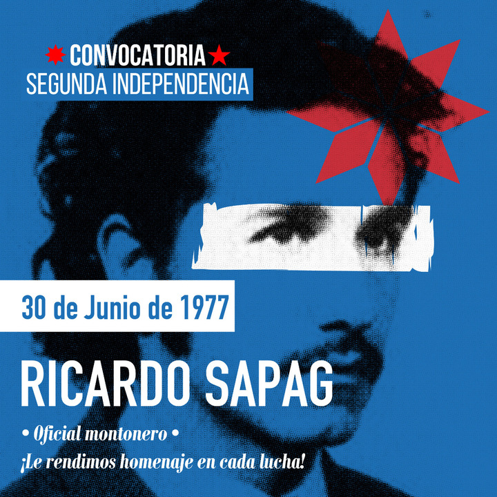 Convocatoria Segunda Independencia rinde homenaje a un gran luchador patagónico. Memoria Histórica Convocatoria Segunda Independencia