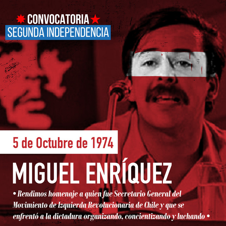 CONVOCATORIA SEGUNDA INDEPENDENCIA RINDE HOMENAJE A MIGUEL ENRÍQUEZ. Memoria Histórica Convocatoria Segunda Independencia