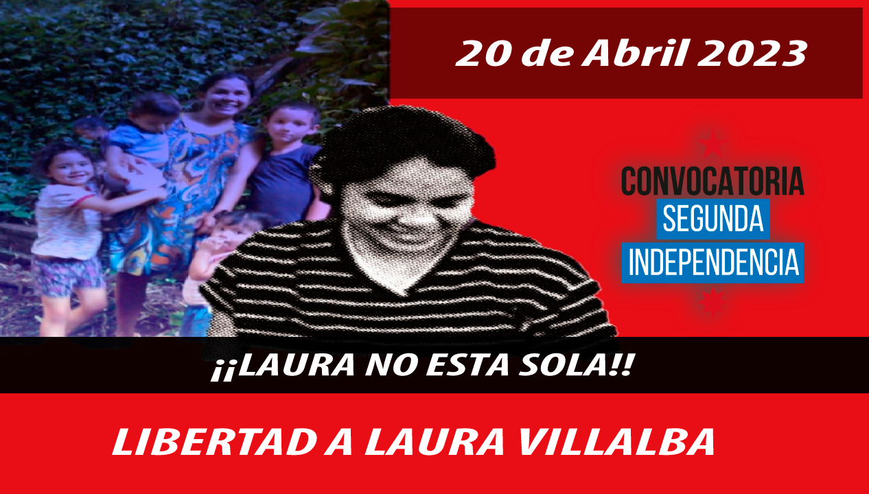 Libertad a Laura Villalba. Acto frente a la Embajada de Paraguay Política Nacional Convocatoria Segunda Independencia