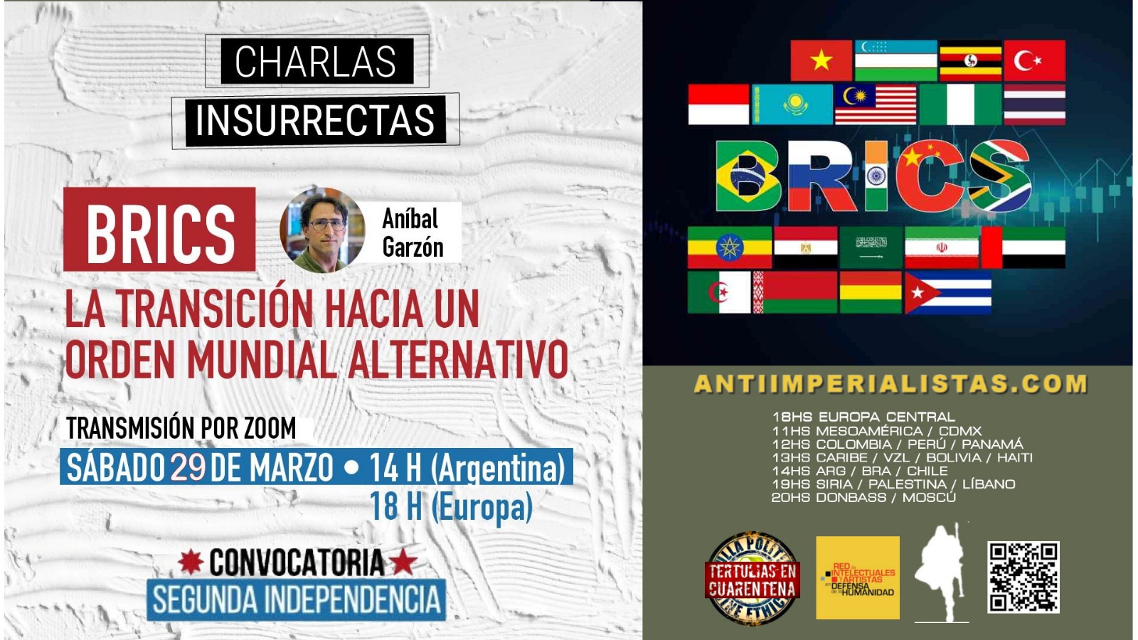 BRICS Política Internacional Convocatoria Segunda Independencia