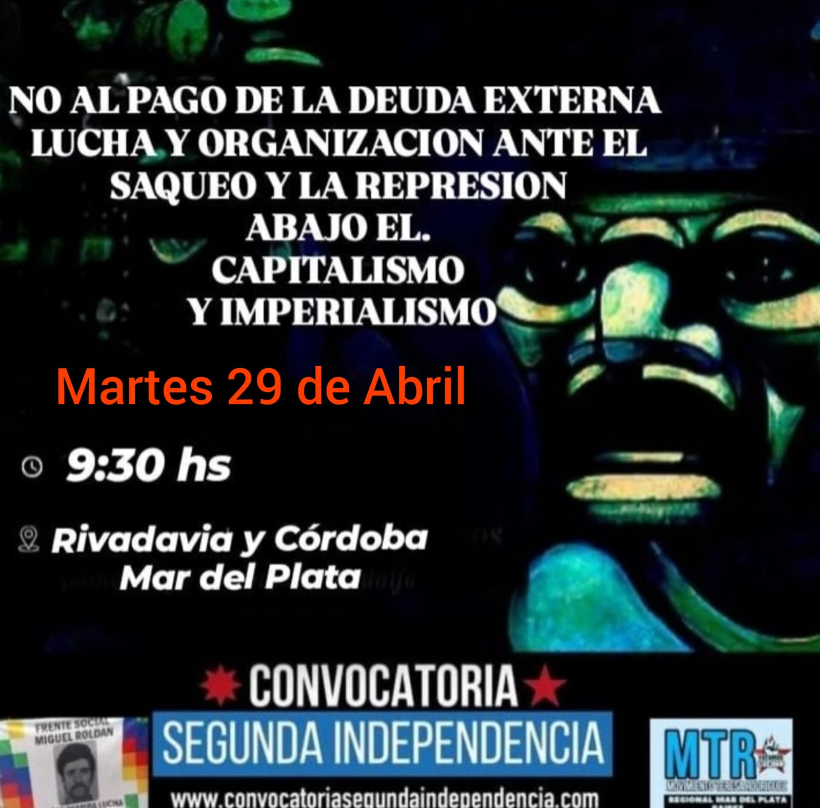 LUCHA Y ORGANIZACION Política Social Convocatoria Segunda Independencia